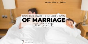 prove irretrievable breakdown of marriage divorce lawyer