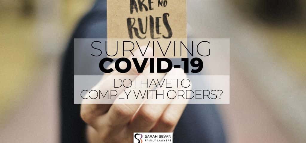 COVID19 COMPLY WITH ORDERS FAMILY LAWYERS PARRAMATTA