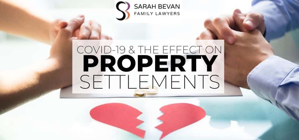 Property Settlement Divorce Lawyer COVID Parramatta