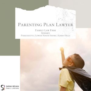 Parenting Plan Family Lawyer Sydney