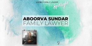 Aboorva Sundary Family Law Specialist Lawyer
