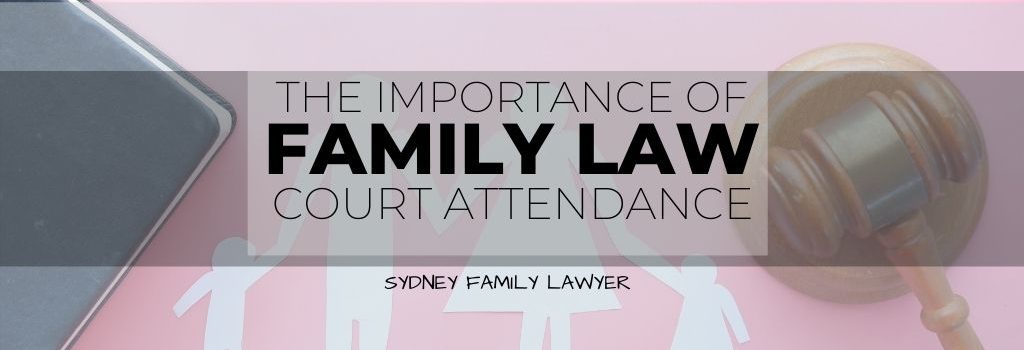 Download Family Law Court Attendance | Sarah Bevan Family Lawyers