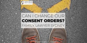 consent order family lawyer sydney
