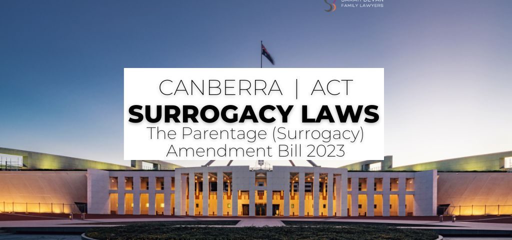 Sydney Surrogacy ACT Parentage Bill Family Lawyer Sydney