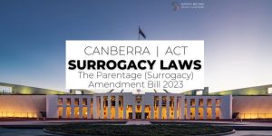 Sydney Surrogacy ACT Parentage Bill Family Lawyer Sydney